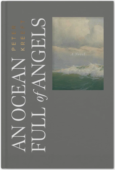 An Ocean Full of Angels: A Novel by Peter Kreeft (9781685783075)